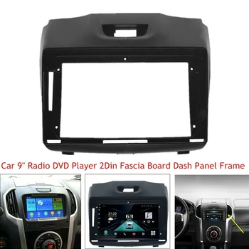 9 Tolline Raadio Fascias jaoks Isuzu D-Max Chevrolet Trailblazer 2 Din DVD Stereo Armatuurlaua Paneeli Paigaldus Raam
